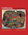 Fieldworking: Reading and Writing Research - Bonnie S. Sunstein