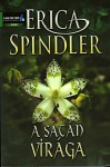 A sátán virága (Hungarian Edition) - Erica Spindler