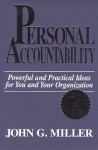 Personal Accountability - John G. Miller