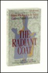 The Radiant Coat: Myths and Stories about the Crossing Between Life and Death - Clarissa Pinkola Estés