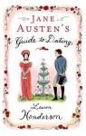 Jane Austen's Guide To Dating - Lauren Henderson