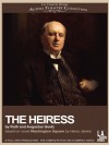 The Heiress - Ruth Goetz