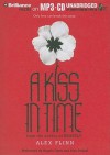 A Kiss in Time - Alex Flinn, Angela Dawe and Nick Podehl