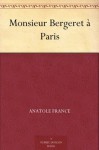 Monsieur Bergeret à Paris (French Edition) - Anatole France