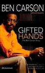 Gifted Hands: The Ben Carson Story (Turtleback School & Library Binding Edition) - Ben Carson