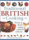 Traditional British Cooking: The Best of British Cooking: A Definitive Collection - Hilaire Walden