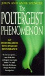 Poltergeist Phenomenon - John Spencer, Anne Spencer