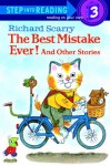 The Best Mistake Ever! and Other Stories (Step into Reading) - Richard Scarry