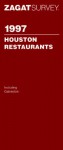 Zagat Survey 1997 Houston Restaurants (Annual) - Zagat Survey