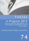 Theses in Progress 2013: Historical Research for Higher Degrees in the United Kingdom and the Republic of Ireland, Vol. 74 - Emily Morrell, Maureen McTaggart