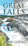 Great Falls - John Lopas