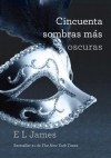 Cincuenta sombras más oscuras (Cincuenta sombras, #2) - E.L. James, Montserrat Roca Comet