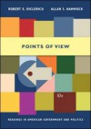 Points of View: Readings in American Government and Politics - Robert E. DiClerico