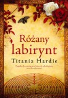 Różany labirynt