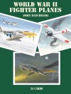 World War II Fighter Planes: 24 Cards - John Batchelor