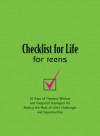 Checklist for Life for Teens: Timeless Wisdom & Foolproof Strategies for Making the Most of Life's Challenges and Opportunities - Thomas Nelson Publishers