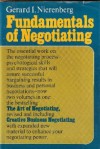 The Fundamentals of Negotiating - Gerard I. Nierenberg