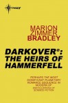 The Heirs of Hammerfell (Darkover) - Marion Zimmer Bradley