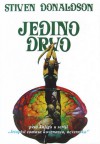 Jedino drvo - Stephen R. Donaldson, Zvezdana Babić-Šelmić