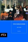 Vita di Charles Dickens: 3 (EuropaUnita) (Italian Edition) - John Forster, Charles Dickens