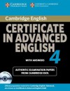 Cambridge Certificate in Advanced English 4 for Updated Exam Self-Study Pack (Student's Book with Answers and Audio CDs (2)): Official Examination Pap - University of Cambridge Local Examinations Syndicate