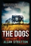 The Dogs - Allan Stratton