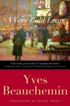 A Very Bold Leap (Charles the Bold Series, #3) - Yves Beauchemin, Wayne Grady