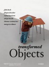 Transformed Objects - Zdenek Felix, Ludwig Seyfarth, Monika Schnetkamp