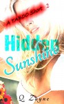 Hidden Sunshine (A Taboo Short Book 2) - Q. Zayne