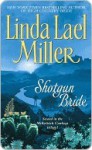 Shotgun Bride (McKettrick Cowboys #2) (McKettricks #2) - Linda Lael Miller