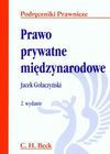 Prawo prywatne międzynarodowe - Jacek Gołaczyński, Katarzyna Bagan Kurluta, Maksymilian Pozdan, Marek Świerczyński, Maciej Zachariasiewicz, Łukasz Żarnowiec