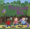 We're Going on a Dinosaur Dig - Anastasia Suen