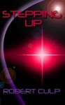 Stepping Up - Robert Culp