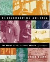 Rediscovering America: The Making of Multicultural America, 1900-2000 - The Before Columbus Foundation, Carla Blank