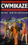 Comikaze - Mike Buckingham