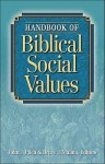 Handbook of Biblical Social Values - Bruce J. Malina, John J. Pilch