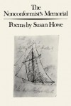 The Nonconformist's Memorial: Poems - Susan Howe