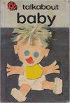 Baby (Talkabout) - Ellen Rudin, Mary Morgan