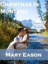 Christmas In Montana - Mary Eason