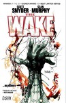 The Wake - Scott Snyder, Sean Murphy