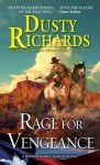 Rage for Vengeance (Byrnes Family Ranch #11) - Dusty Richards