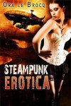 Steampunk Erotica - Ora Le Brocq