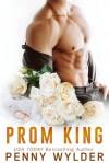 Prom King - Penny Wylder