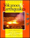 Discover Volcanoes and Earthquakes (Discover Series) - Martin F. J. Flower