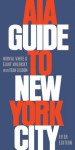 AIA Guide to New York City - Norval White, Elliot Willensky, Fran Leadon