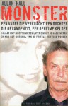 Monster: een Oostenrijkse nachtmerrie: het verhaal van Josef Fritzl en zijn 24-jarige schrikbewind - Allan Hall, Mario Molegraaf