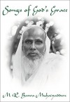 Songs of God's Grace - M.R. Bawa Muhaiyaddeen