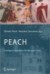 Peach - Intelligent Interfaces for Museum Visits - Oliviero Stock, Massimo Zancanaro