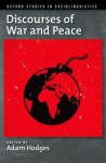 Discourses of War and Peace - adam Hodges