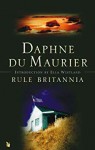 Rule Britannia (Virago Modern Classics Book 120) - Daphne du Maurier, Ella Westland